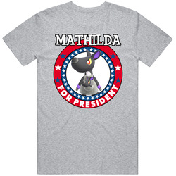 Mathilda For President Animal Crossing T Shirt