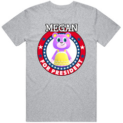 Megan For President Animal Crossing T Shirt