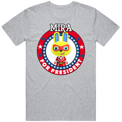 Mira For President Animal Crossing T Shirt