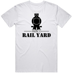 Frisco Rail Yard Frisco Texas Restaurant T Shirt