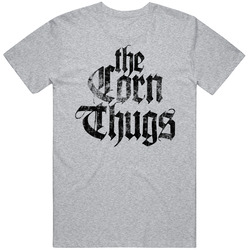 The Corn Thugs Cornhole Team Group Worn Look T Shirt The Corn Thugs Cornhole Team Group Worn Look T Shirt