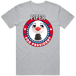 Piper For President Animal Crossing T Shirt