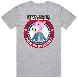 Peaches For President Animal Crossing T Shirt