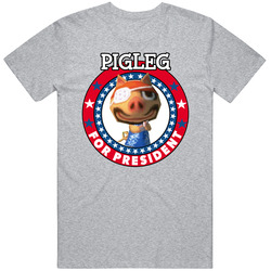 Pigleg For President Animal Crossing T Shirt