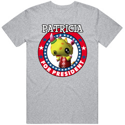 Patricia For President Animal Crossing T Shirt