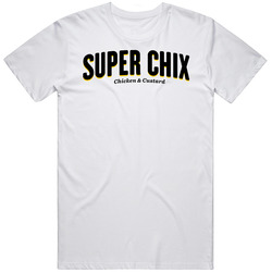 Super Chix Frisco Texas Restaurant T Shirt