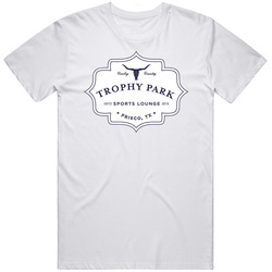 Trophy Park Frisco Texas Restaurant T Shirt