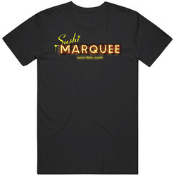 Sushi Marquee Frisco Texas Restaurant T Shirt