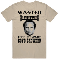 Boyd Crowder Wanted Dead Or Alive Worn Look T Shirt Boyd Crowder Wanted Dead Or Alive Worn Look T Shirt