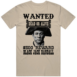 Black Jack Randall Wanted Dead Or Alive Worn Look T Shirt Black Jack Randall Wanted Dead Or Alive Worn Look T Shirt