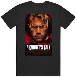 A Knights Tale Movie T Shirt