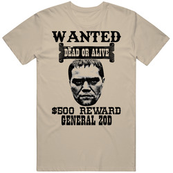 General Zod Wanted Dead Or Alive Worn Look T Shirt General Zod Wanted Dead Or Alive Worn Look T Shirt