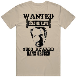 Hans Gruber Wanted Dead Or Alive Worn Look T Shirt Hans Gruber Wanted Dead Or Alive Worn Look T Shirt