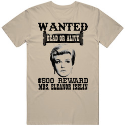Mrs Eleanor Iselin Wanted Dead Or Alive Worn Look T Shirt Mrs Eleanor Iselin Wanted Dead Or Alive Worn Look T Shirt