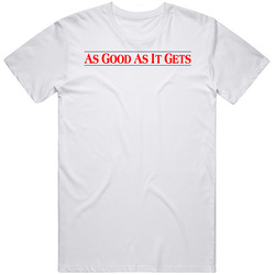 As Good As It Gets Movie Fan T Shirt