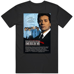 American Me Movie T Shirt