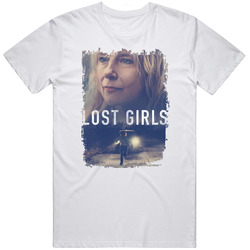 Lost Girls Movie T Shirt