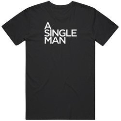 A Single Man Movie Fan T Shirt