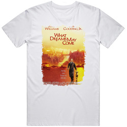 What Dreams May Come Movie T Shirt