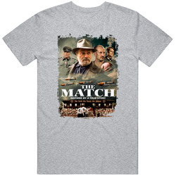 The Match Movie T Shirt
