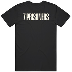 7 Prisoners Movie Fan T Shirt