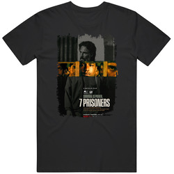 7 Prisoners Movie T Shirt