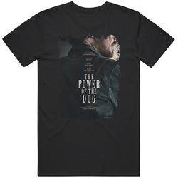 The Power Of The Dog Movie T Shirt
