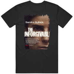 The Unforgivable Movie T Shirt