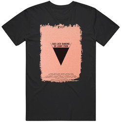 Bad Luck Banging Movie T Shirt