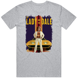 The Lady And The Dale Tv Show T Shirt