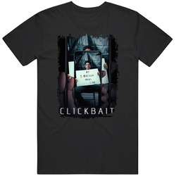 Clickbait Tv Show T Shirt