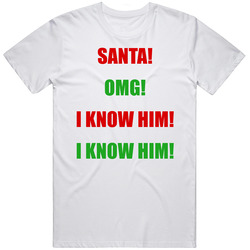 Santa Omg I Know Him Funny Elf Movie T Shirt