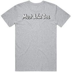 Meet John Doe Movie Fan T Shirt