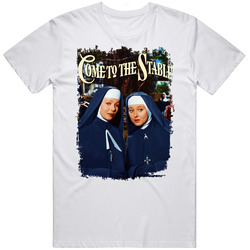 Come To The Stable Movie Fan T Shirt