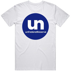 Unfederalreserve Crypto Currency T Shirt