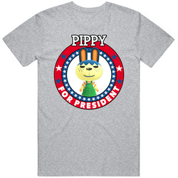 Pippy For President Animal Crossing T Shirt