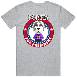 Portia For President Animal Crossing T Shirt