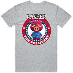 Rasher For President Animal Crossing T Shirt