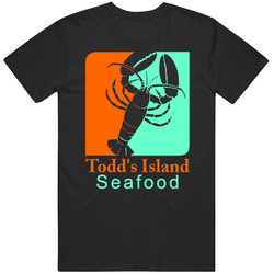 Todd's Island Seafood Allentown Pennsylvania Restaurant T Shirt