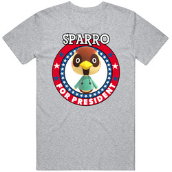 Sparro For President Animal Crossing T Shirt