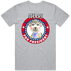 Shari For President Animal Crossing T Shirt