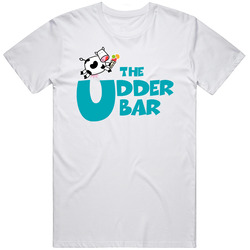 The Udder Bar Allentown Pennsylvania Restaurant T Shirt