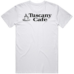 Tuscany Cafe Restaurant Alpharetta Georgia T Shirt
