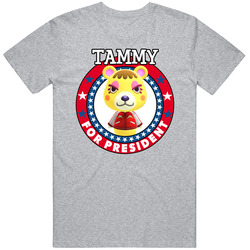 Tammy For President Animal Crossing T Shirt
