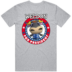 Weldon For President Animal Crossing T Shirt