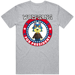 Wolfgang For President Animal Crossing T Shirt