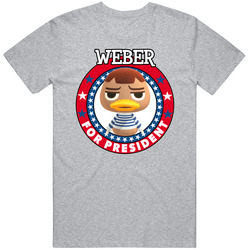 Weber For President Animal Crossing T Shirt
