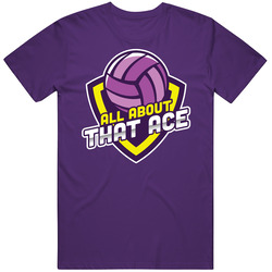 All About That Ace Volleyball Team Group T Shirt All About That Ace Volleyball Team Group T Shirt