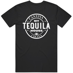 My Tequila House Allentown Pennsylvania Restaurant T Shirt