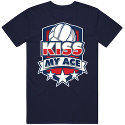Kiss My Ace Volleyball Team Group T Shirt Kiss My Ace Volleyball Team Group T Shirt